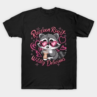 Coffee-Loving Raccoon Tee - "Raccoon Roast Wildly Delicious" Shirt T-Shirt